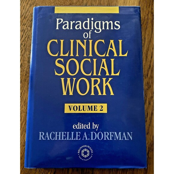 Paradigms of Clinical Social Work by Rachelle A. Dorfman (1998, Hardcover) - Picture 1 of 10